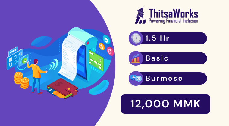 Digital Payment for Everyone (Burmese)